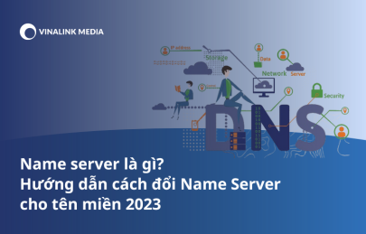 Name server là gì? Hướng dẫn cách đổi NameServer cho tên miền 2024